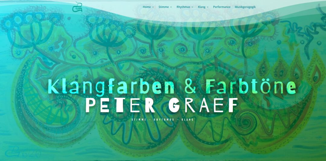 Webseite Peter Graef, Musiker und Lehrer für Stimme, Rhythmus, Klang